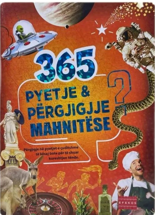 365 PYETJE & PERGJIGJJE MAHNITESE